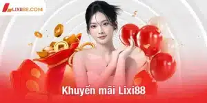 Khuyến mãi lixi88